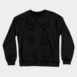 Dog quotes sticker pack Crewneck Sweatshirt